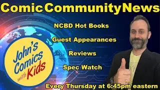 Comic Community News | New Comic Book Day Reviews | Comic Book Speculation Market | Hot Comics Watch