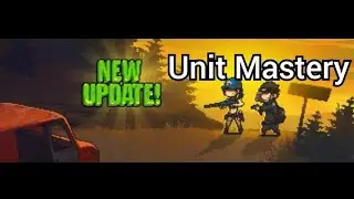 Why I changed my opinion on Unit Mastery | Dead Ahead: Zombie Warfare