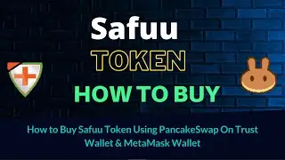 How to Buy Safuu Token (SAFUU) Using PancakeSwap On Trust Wallet OR MetaMask Wallet