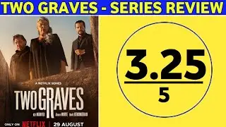 Twist இருக்கு 🥵 த்ரில் இருக்கு மிஸ் பண்ணிடாதீங்க..! | Two Graves - REVIEW 