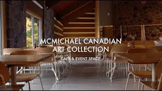 McMichael Canadian Art Collection - Redesigning the Cafe