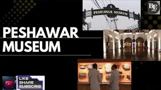 Explore to peshawar museum ✨️ #2025 #flood #flood #bbcnews #bedigital#CNN #likeandsubscribe