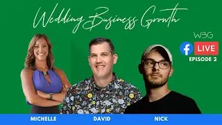 WBG 2 - Time management and marketing - Wedding Business Growth