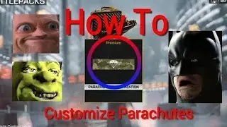 How to customize your parachute custom BF4