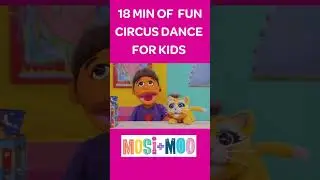 Dance a Circus Story | 18 Min of Fun Movement | Educational, Clown Songs, Nursery Rhymes #preschool