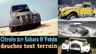 Citro&euml;n 2cv Sahara & Voisin deuches tout terrain