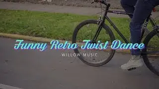 [FREE MUSIC DOWNLOAD] Funny Retro Twist Dance - Background Music, Comedy, Cartoon, Funny