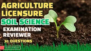 SOIL SCIENCE PRACTICE EXAM-AGRICULTURE LICENSURE EXAM PREVIOUS QUESTIONS AND ANSWERS
