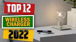 12 Best Wireless Charger 2022