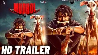 Mudhol Teaser | Mudhol Release Date | Mudhol Movie Updates | Mudhol Title Teaser | Mudhol Trailer