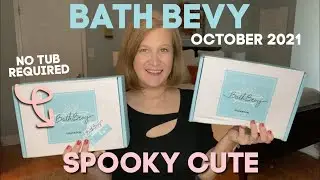 Bath Bevy Tubless and Bath Box | October 2021 | Spooky Cute