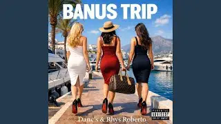 Banus Trip (feat. Dancs)