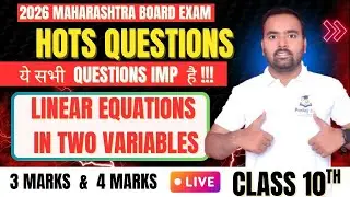 ALGEBRA | CLASS 10TH | HOTS QUESTIONS | LINEAR EQUATIONS IN TWO VARIABLES | BY PANKAJ SIR COACHING