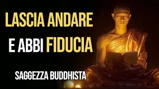 Rimani Calmo e Lascia che l’Universo Ti Porti Ciò che Meriti | Saggezza Buddhista