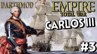 CARLOS III #3  Total War EMPIRE DARTHMOD (1783) DIRECTO