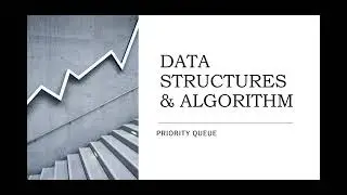 63. Priority Queue - Implementation using Linked List