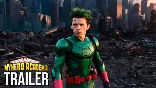 My Hero Academia (2026) - Live Action Trailer | Tom Holland - Concept Trailer