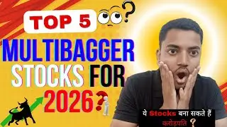 Top 5 Multibagger Stocks for 2026 🚀 | कौन से Stocks बना सकते हैं करोड़पति?💰