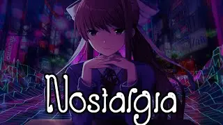 Asher - Nostalgia [Nightcore] || Just4Fun