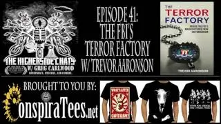 Trevor Aaronson | Terror Factory: Inside The FBI's Manufactured War On Terror