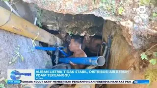 ALIRAN LISTRIK TIDAK STABIL, DISTRIBUSI AIR BERSIH PDAM TERGANGGU