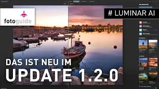 LUMINAR AI #: Das Update 1.2.0 | Die Himmel-Spiegelung ist da!