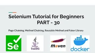 Part 30   Page Chaining, Method Chaining, Reusable Method and Faker Library