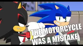 The motorcycle was a mistake [Shadow05 Animation]