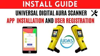 Universal Digital Aura Scanner App Installation and user Registration Guide