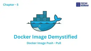 10.5 Docker Image Pull - Push