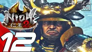 NIOH 2 - Gameplay Walkthrough Part 12 - Honda Tadakatsu Boss Fight (Full Game) PS4 PRO
