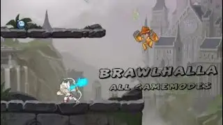 Brawlhalla -Playing all the gamemodes-
