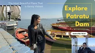 Patratu Dam | Patratu valley | Prakriti ka Chhupa Huwa Sawrg 😱| Tourist place 🚘 🏔️ | Jharkhand
