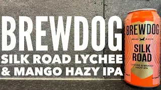 Brewdog Silk Road Lychee & Mango Hazy IPA , Morrisons Craft Beer Review