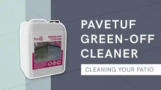 Cleaning your patio - Pavetuf Green-Off Cleaner