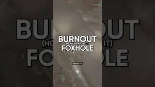 Как избежать выгорания в Foxhole