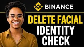How To Remove Facial Verification in Binance in 2026