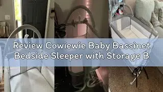 Review Cowiewie Baby Bassinet Bedside Sleeper with Storage Basket,Wheels and Toys, Easy Folding Port