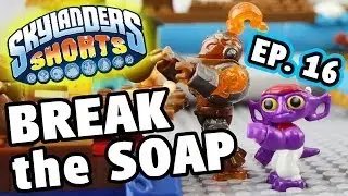 Skylanders Shorts: Episode 16 - Don't Break the Soap! (Swap Force Mega Blocks Stop Motion Animation)