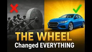 The Wheel: The 6,000-Year Revolution That Changed Everything