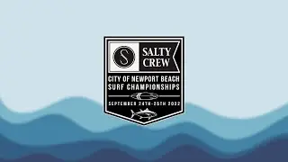 2022 Salty Crew City of Newport Beach Surf Championships - Finals Day Live