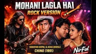 Mohani Lagla Hai ROCK REMAKE &ndash; Nepali Classic Goes INSANE! | Narayan Gopal &times; Asha Bhosle Tribute 🎸