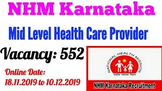 National Health Mission Karnataka 2019 Nurse Mid Level Health Providers Vacancy