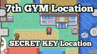 7th GYM LOCATION || Secret Key || Pokemon Fire Red