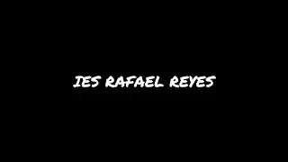 IES RAFAEL REYES LIPDUB VOL.2