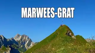 ✨ Marwees - Spektakul&auml;re Gratwanderung im Alpstein