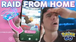 REMOTE RAID FROM HOME IS LIVE in Pok&eacute;mon GO!