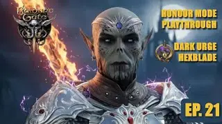 Baldur's Gate 3 Honour Mode Playthrough | Dark Urge Hexblade (Pt. 21) | Last Light Inn