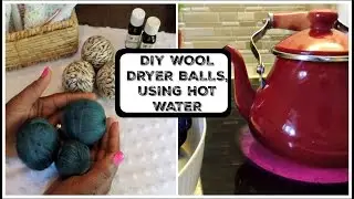 DIY FELTED WOOL DRYER BALLS
