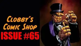 Clobby's Comic Shop Issue #65